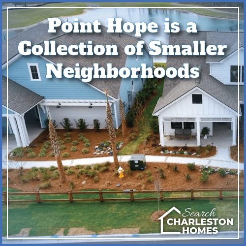 Point Hope is a collection of smaller neighborhoods