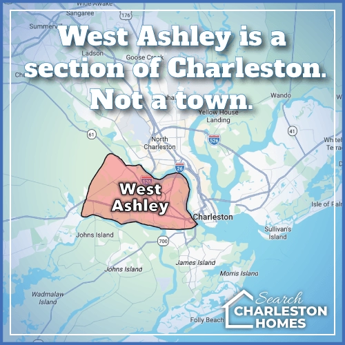 west ashley is a section of charleston, not a town