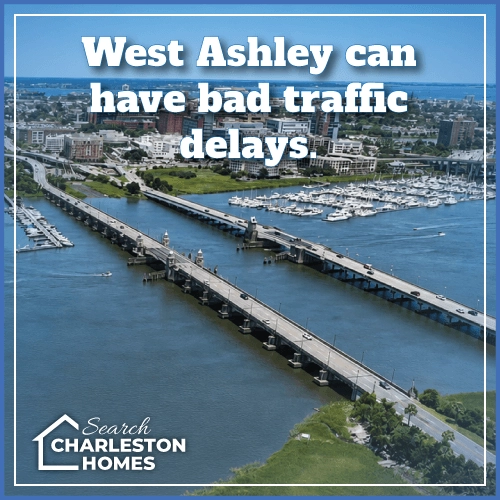 West Ashley can have bad traffic delays