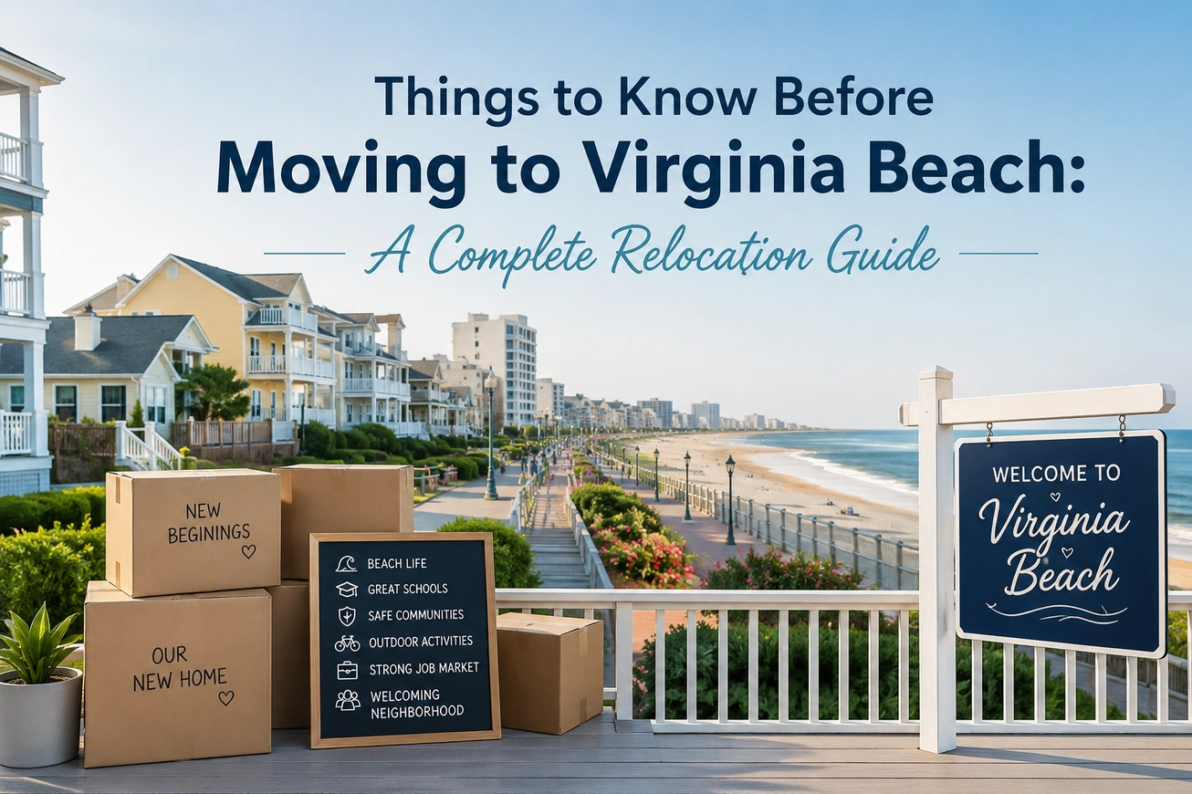 Things to Know Before Moving to Virginia Beach: A Complete Relocation Guide