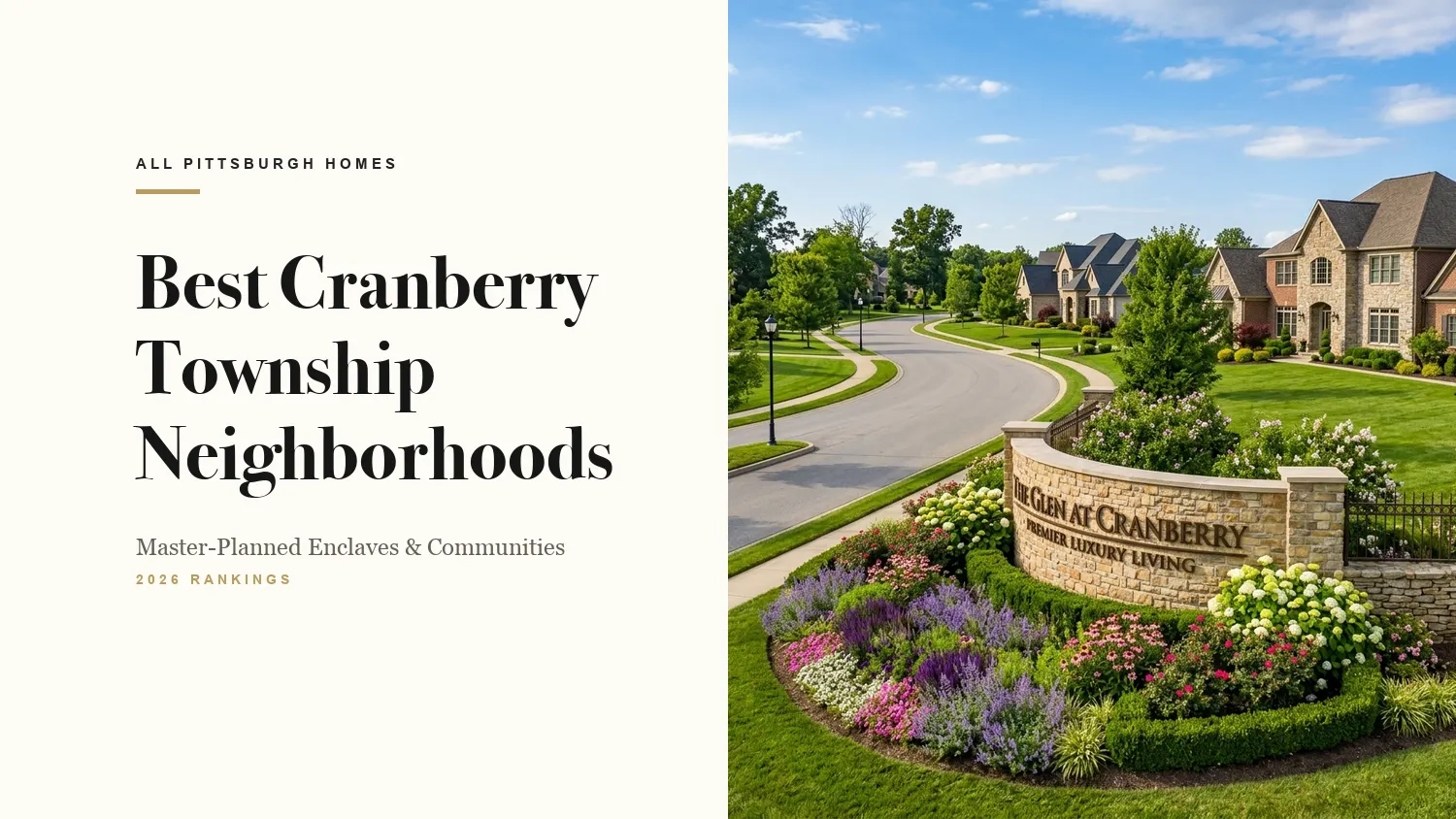 5 Best Neighborhoods in Cranberry Township PA for Homebuyers