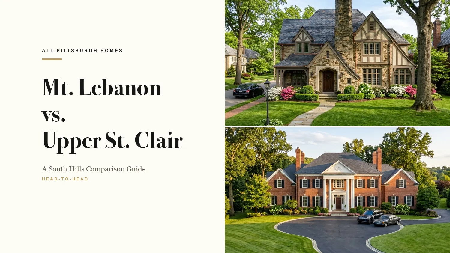 Mt. Lebanon vs. Upper St. Clair: South Hills Suburb Comparison