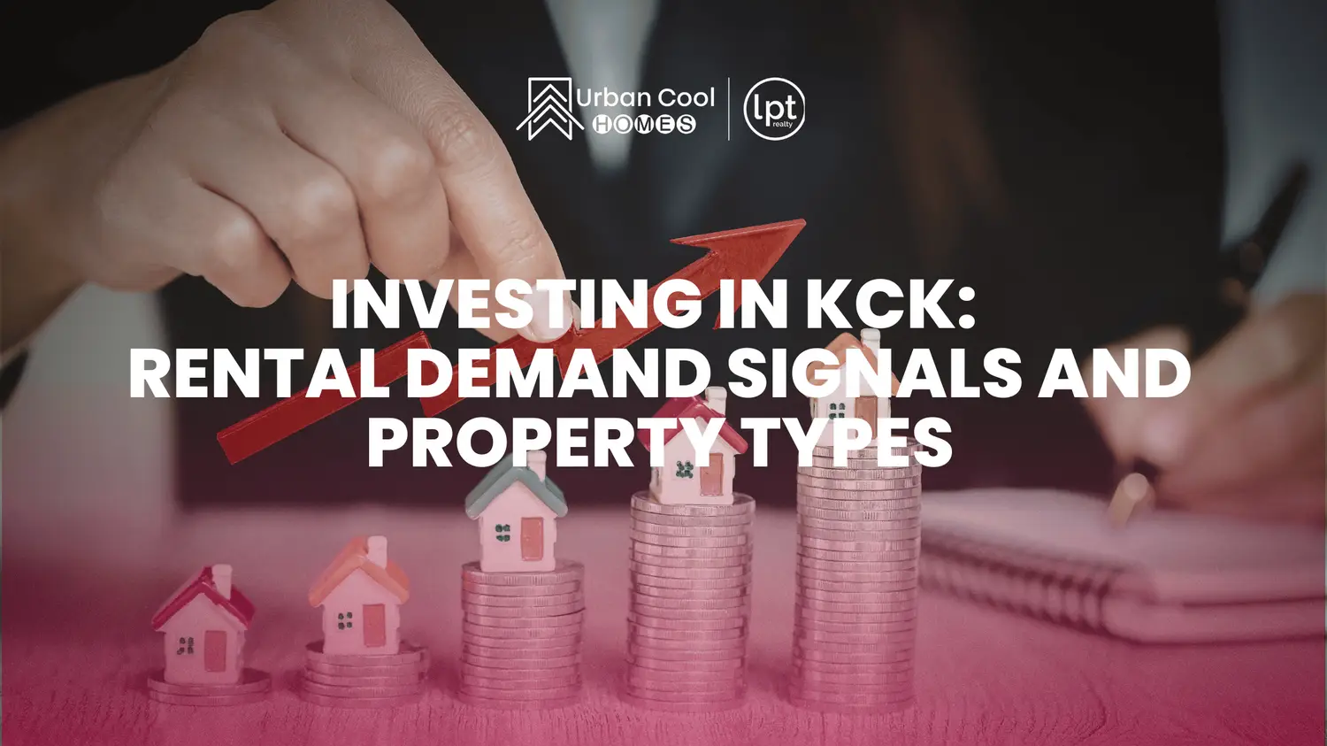 Investing in KCK: Rental Demand Signals and Property Types (investment property KCK)