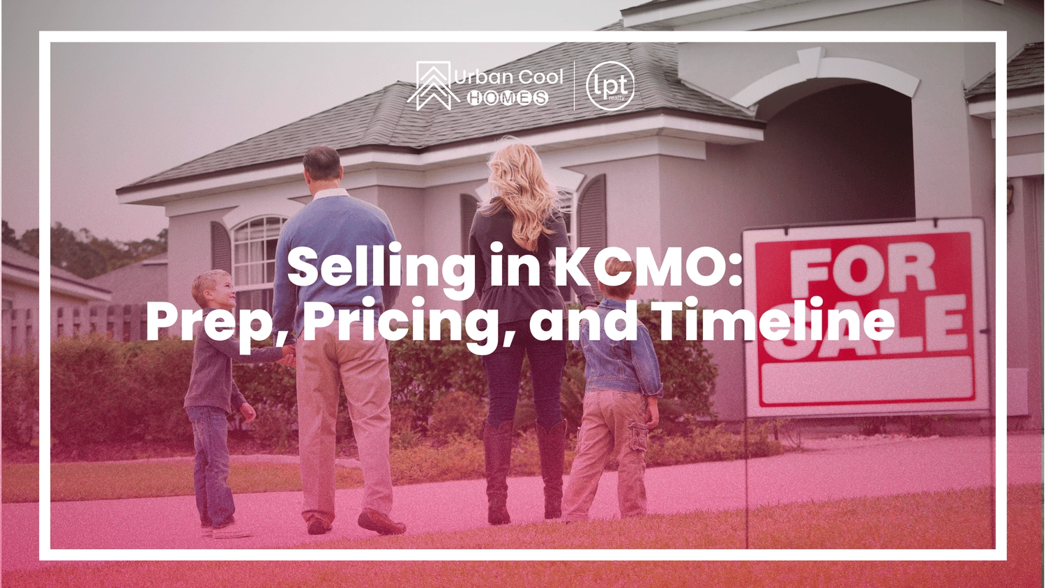 Selling in KCMO: Prep, Pricing, and Timeline