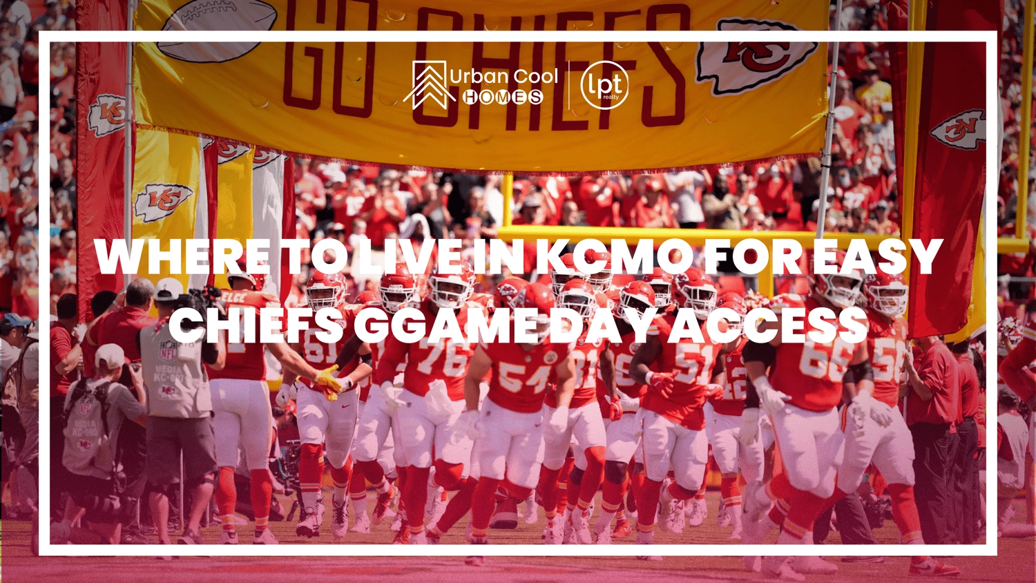 Where to Live in KCMO for Easy Chiefs Game Day Access