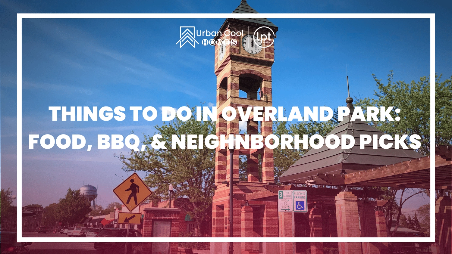 Things to Do in Overland Park: Food, BBQ Nearby, and Neighborhood Picks
