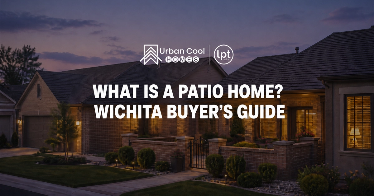 What Is a Patio Home? What Wichita Buyers Should Know Before Touring One