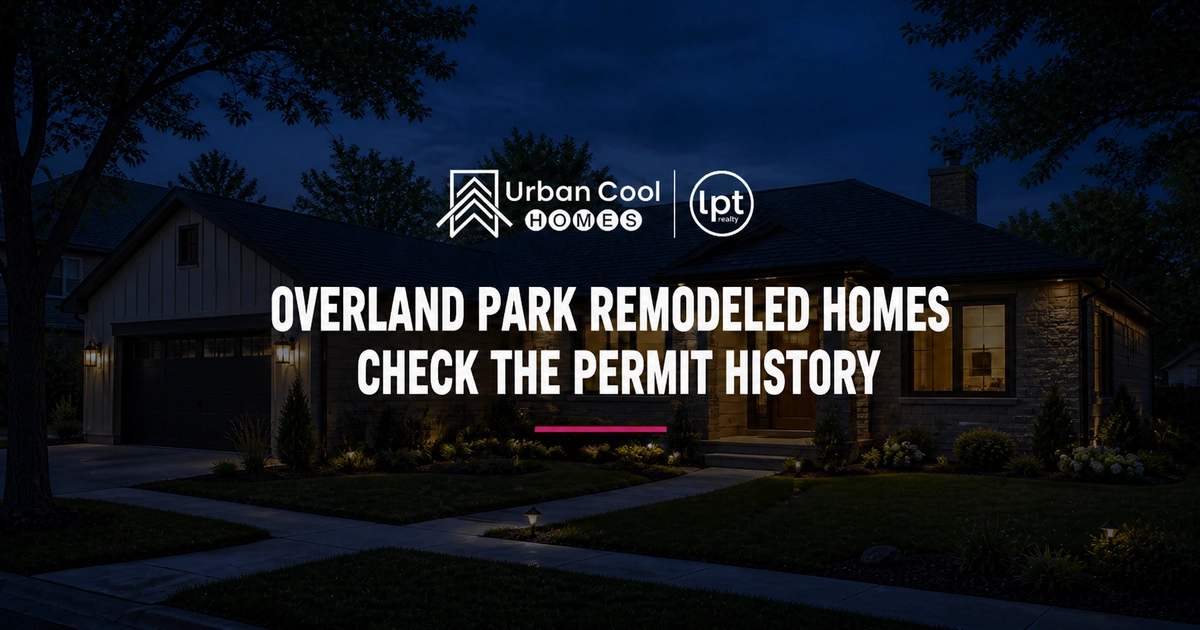Buying a Remodeled Home in Overland Park? Check the Building Permit History First