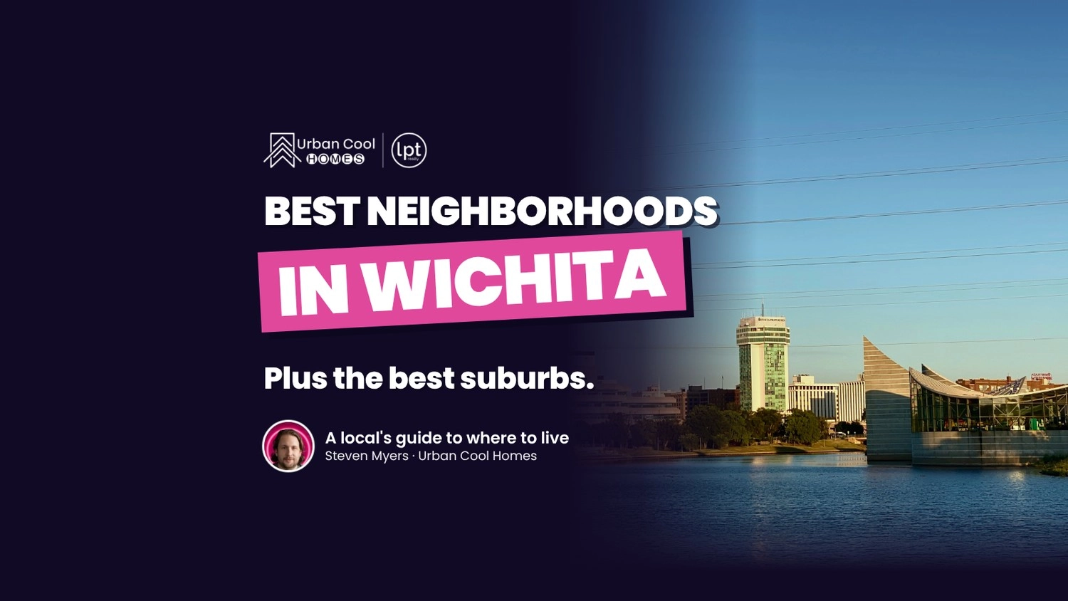 7 Best Neighborhoods in Wichita, KS: Best Places to Live and Best Suburbs