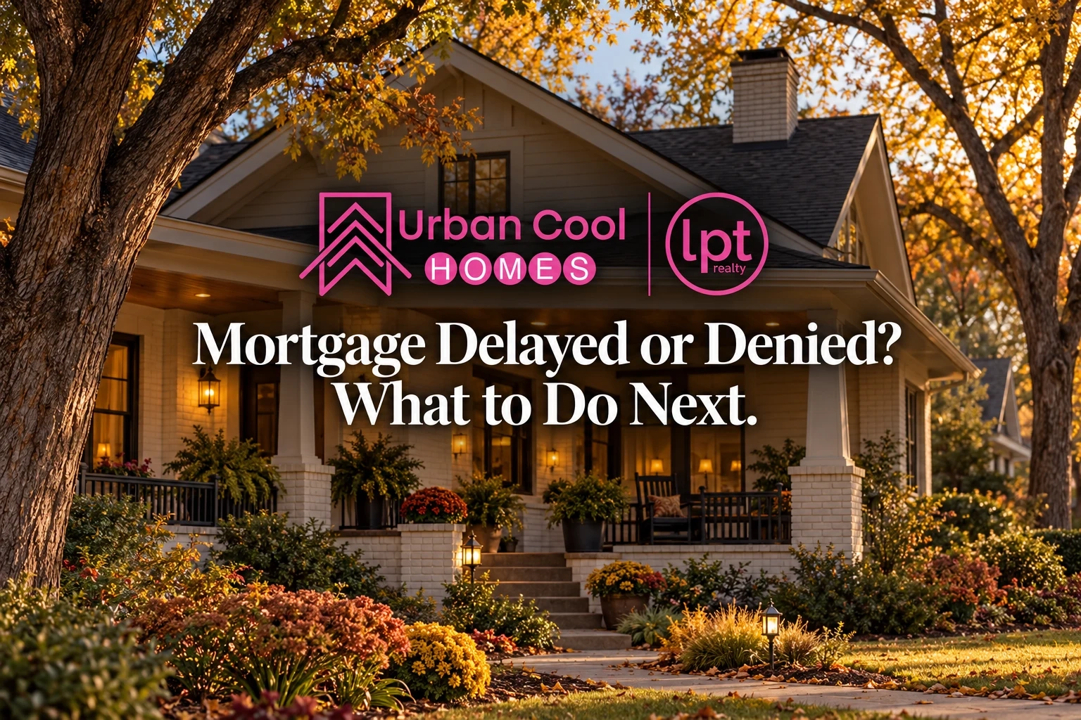 Mortgage Application Delayed or Denied in Wichita? What to Do Next
