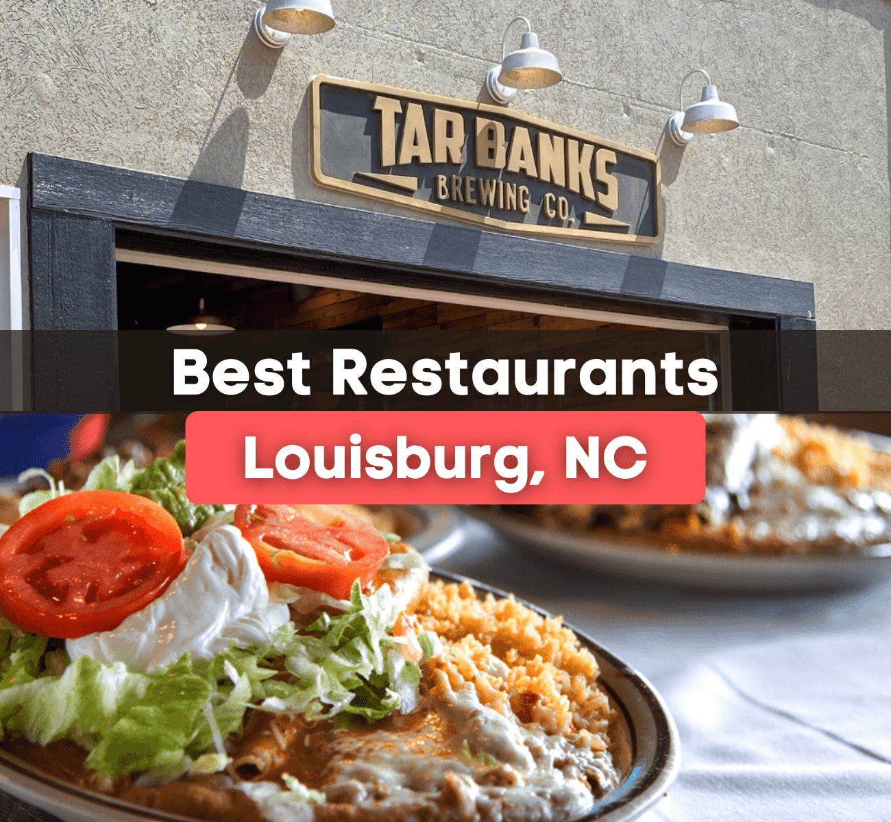 13 Best Restaurants In Louisburg, NC